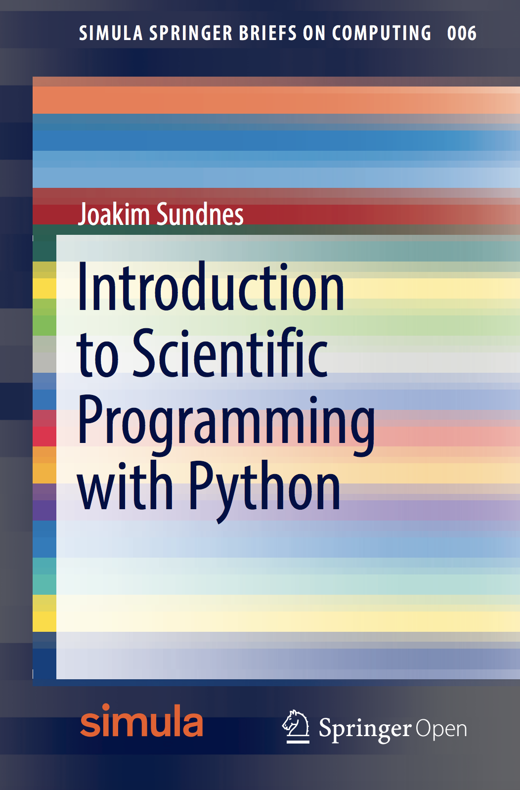 New book in the SpringerBriefs series: Introduction to Scientific Computing with Python by Joakim Sundnes