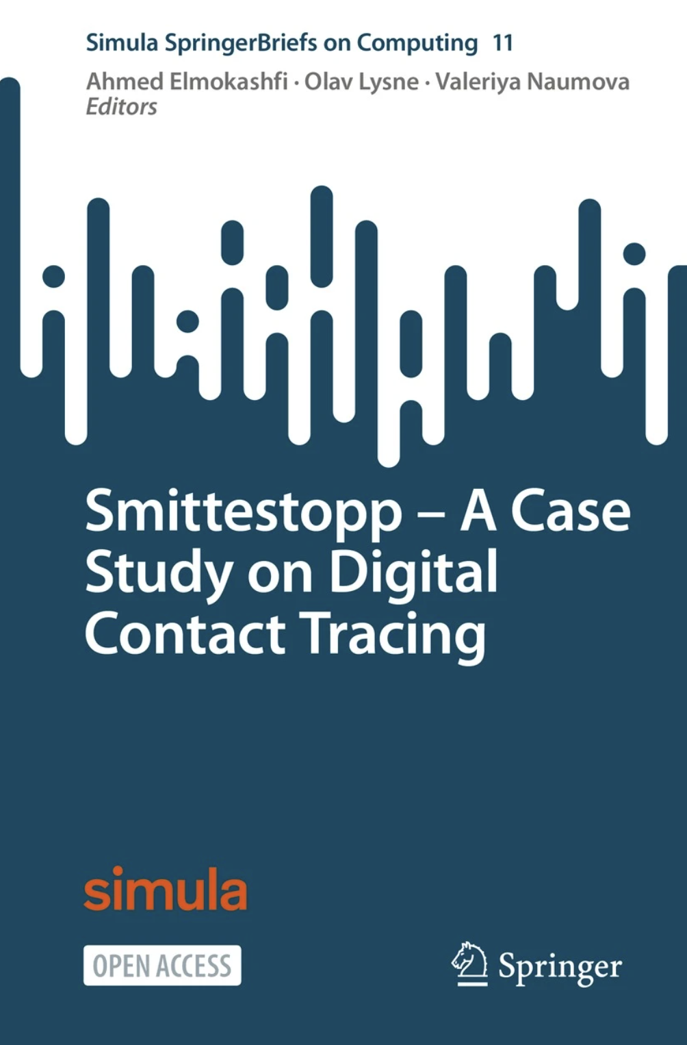 New book in the SpringerBriefs series: Smittestopp − A Case Study on Digital Contact Tracing